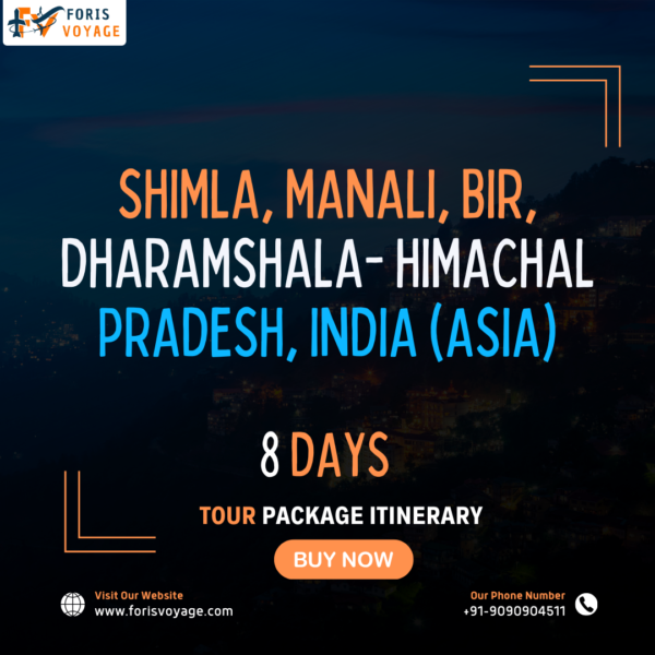 Shimla, Manali, Bir, Dharamshala- Himachal Pradesh, India | 8 Days (Asia)