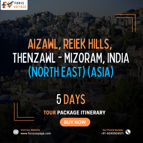 Aizawl, Reiek Hills, Thenzawl - Mizoram, India (North East) | 5 Days (Asia)