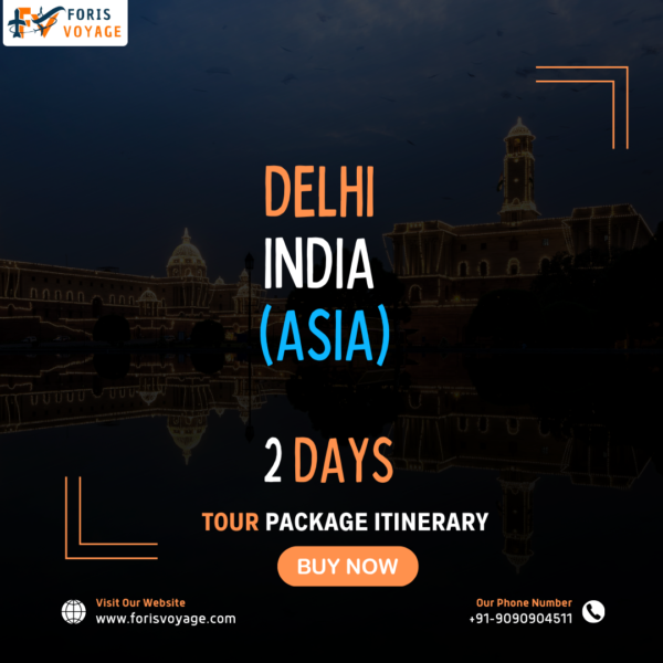 Delhi, India | 2 days (Asia)