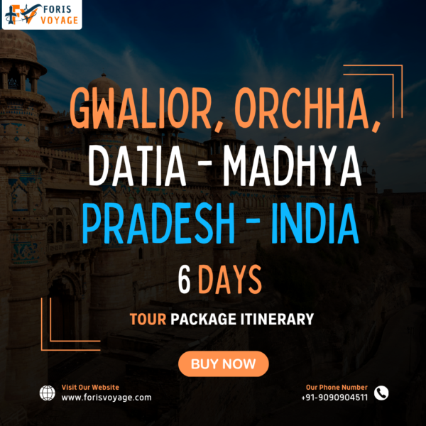 Gwalior, Orchha, Datia - Madhya Pradesh - India | 6 Days (Asia)
