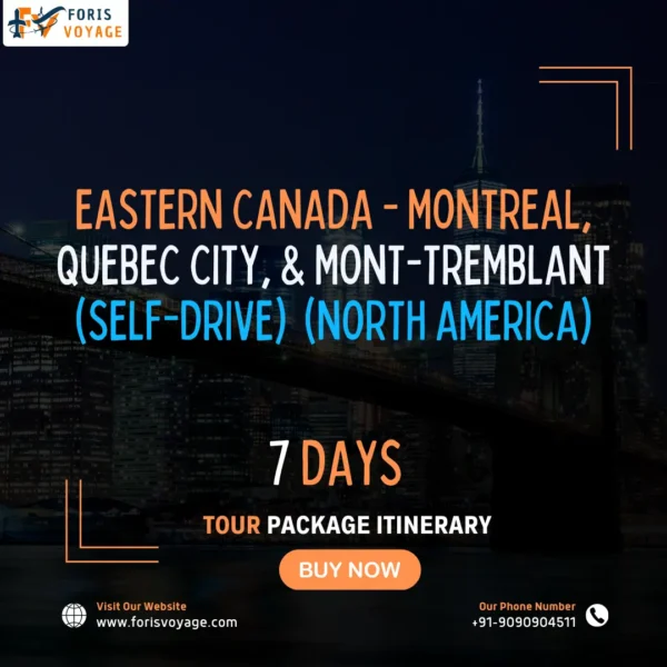 Eastern Canada - Montreal, Quebec City, & Mont-Tremblant (Self-Drive) | 7 days (North America)