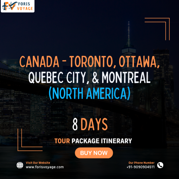 Canada - Toronto, Ottawa, Quebec City, & Montreal | 8 days (North America)