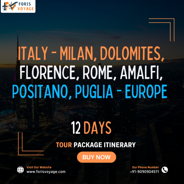 Italy - Milan, Dolomites, Florence, Rome, Amalfi, Positano, Puglia - Europe - 12 days